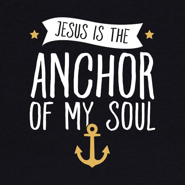 Jesus is the anchor of my soul by captainmood